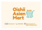 Oishii Asian Mart Gift Cards